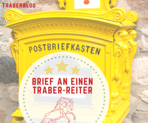 Read more about the article Brief an einen Traber-Reiter