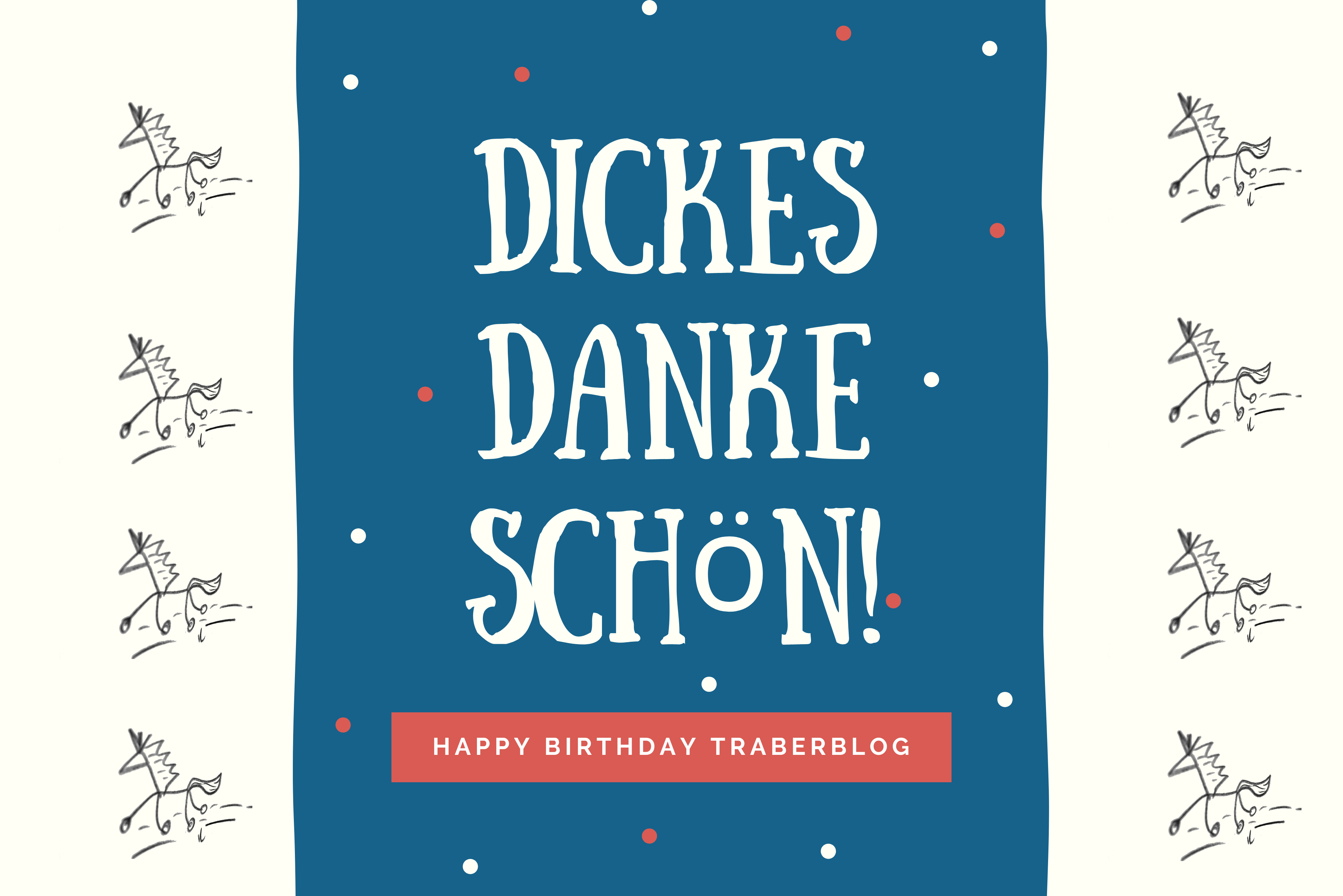 Read more about the article Happy Birthday – der TRABERBLOG wird 4!